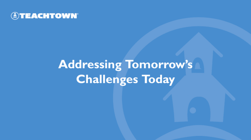 Addressing Tomorrow's Challenges Today